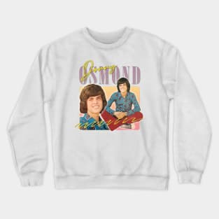 Donny Osmond / Retro 70s Aesthetic Fan Design Crewneck Sweatshirt